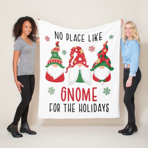 No Place Like Gnome For The Holidays Christmas Pun Fleece Blanket