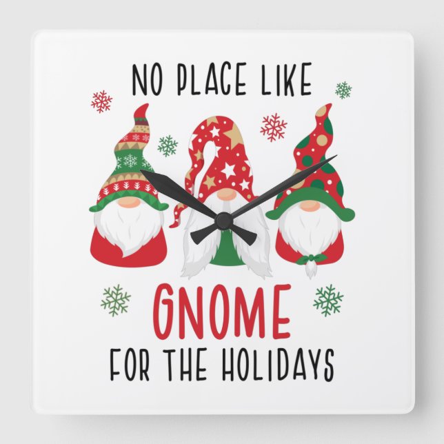 No Place Like Gnome For The Holidays Fun Christmas Square Wall Clock (Front)