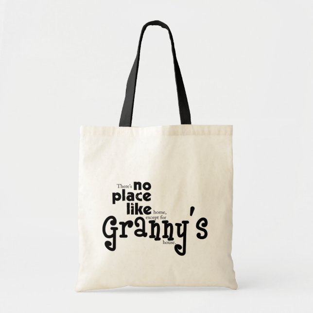No Place Like Granny's Bag (Front)