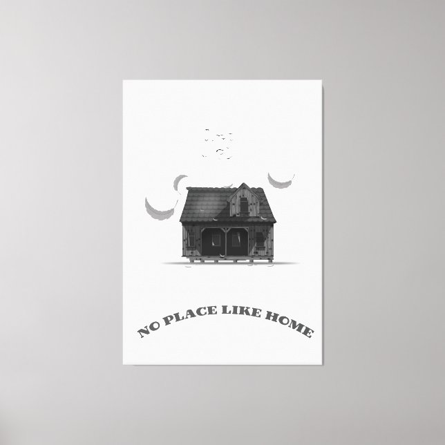 No Place Like Home Canvas Print (Front)
