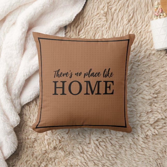 No Place Like Home Quote Rustic Brown & Black Cute Throw Pillow (Blanket)