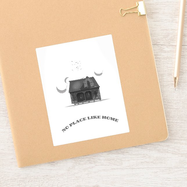 No Place Like Home Sticker (Notebook)