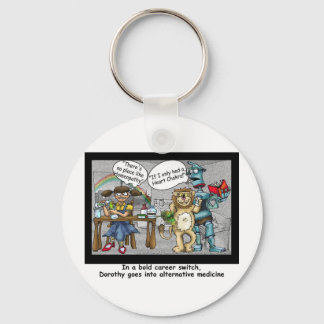 No Place Like Homeopathy Funny Cartoon Gifts & Tee Keychain