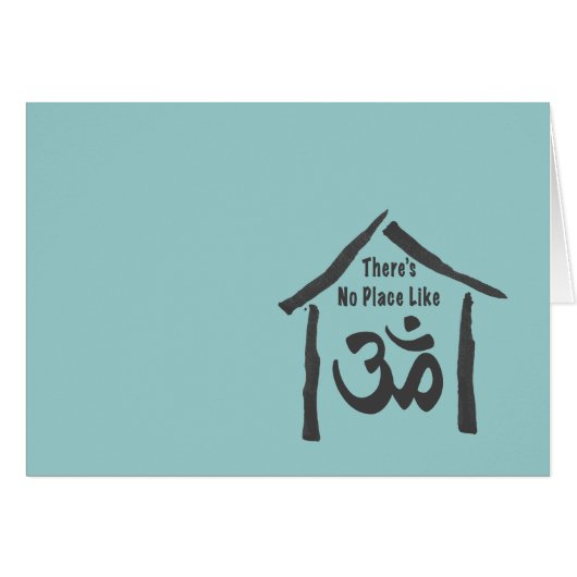 No Place Like Om Calligraphy Cards (Front Horizontal)