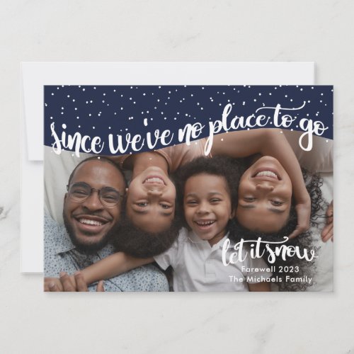 No Place to Go Farewell 2023 Blue Snow New Year Holiday Card