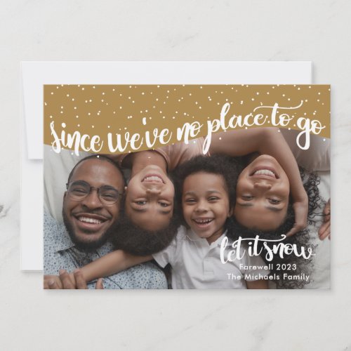 No Place to Go Farewell 2023 Snowy New Year Holiday Card