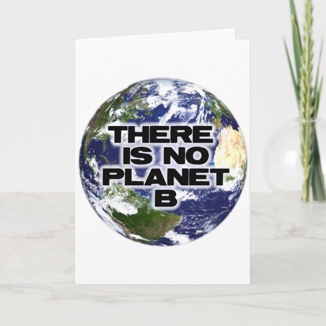 No Planet B Card (Front)