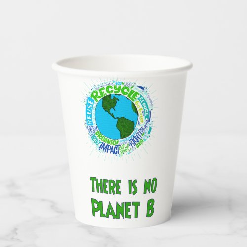 no Planet B Paper Cups