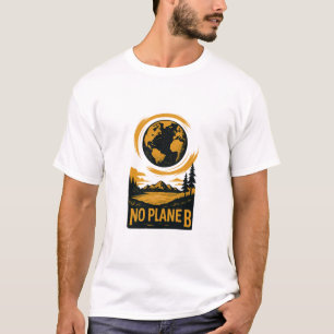 No Planet B T-Shirt