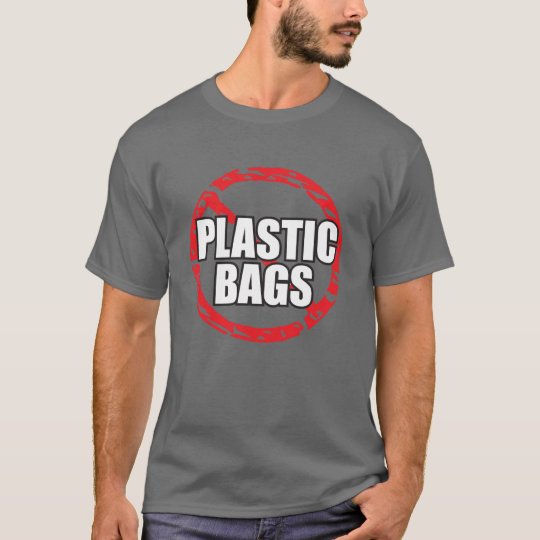 No Plastic Bags T-Shirt