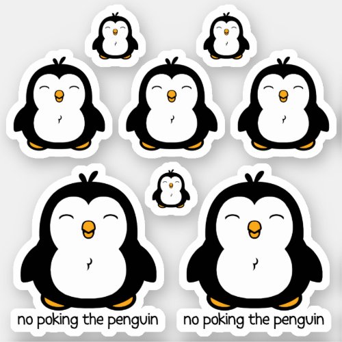 No Poking The Penguin 8 Contour Cut Sticker