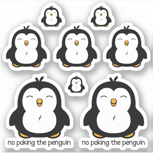 No Poking The Penguin 8 Contour Cut Sticker (Front)