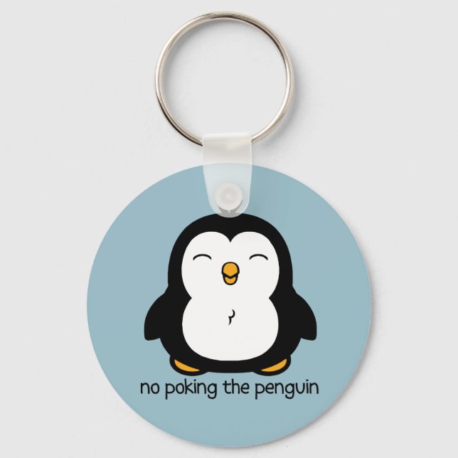 No Poking The Penguin BLUE Keychain (Front)