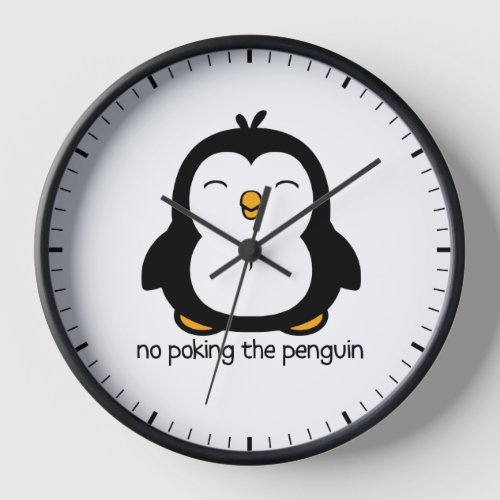 No Poking The Penguin Cute Clock