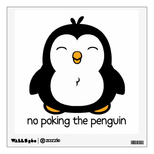 No Poking The Penguin Drawing Wall Decal