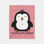 No Poking The Penguin