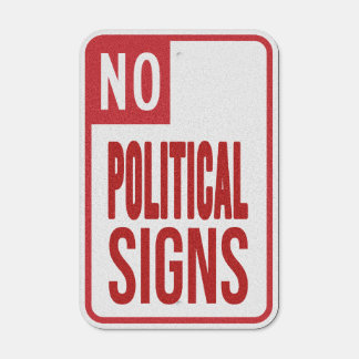 No Political Signs