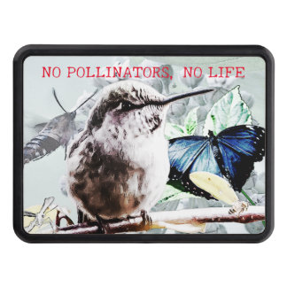 No Pollinators, No Life Hitch Cover