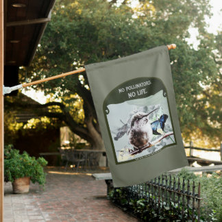 No Pollinators, No Life House Flag