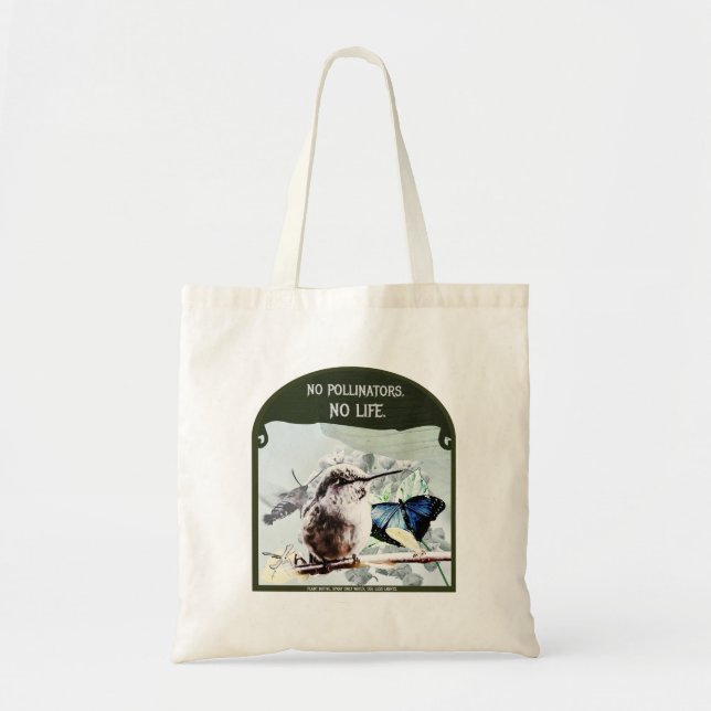 No Pollinators, No Life Tote Bag (Front)