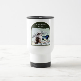 No Pollinators, No Life Travel Mug