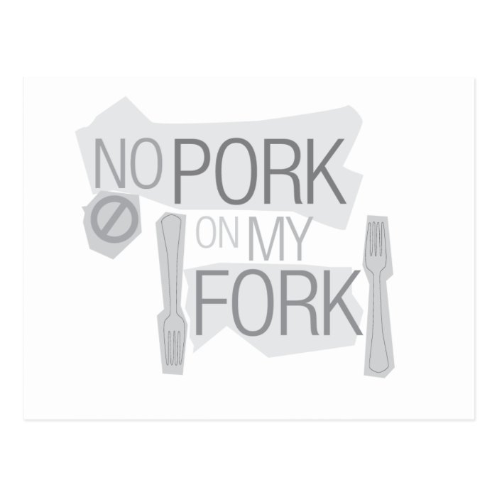 No Pork On My Fork Post Cards