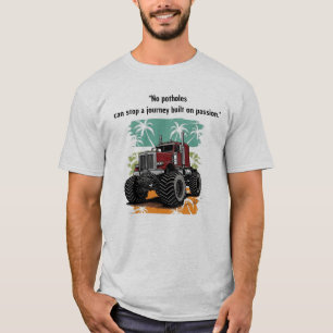 "No Potholes Can Stop" Monster Truck Tropical T-Shirt