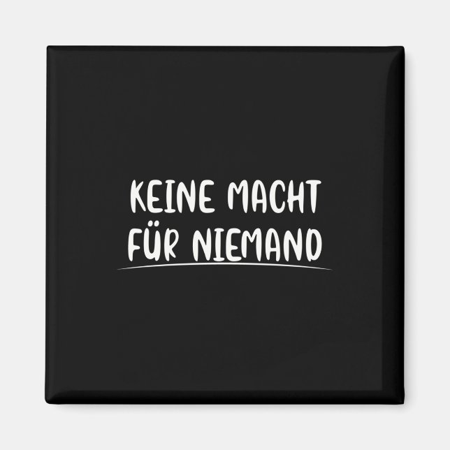 No Power For Nobody Politics Environmental Protect Magnet (Front)