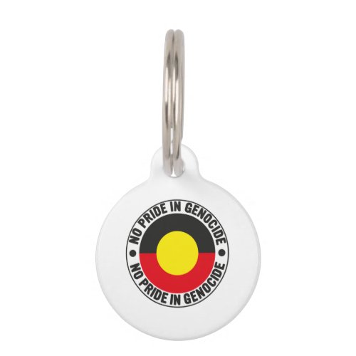 No Pride In Genocide Aboriginal Flag National Sorr Pet ID Tag