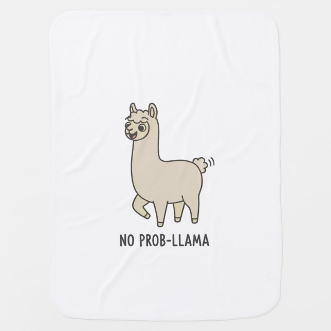 "No Prob-Llama" Cute Doodle - Chill Vibes! Baby Blanket (Front)