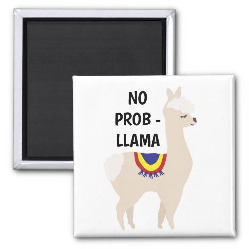 No Prob Llama Cute Illustration Magnet