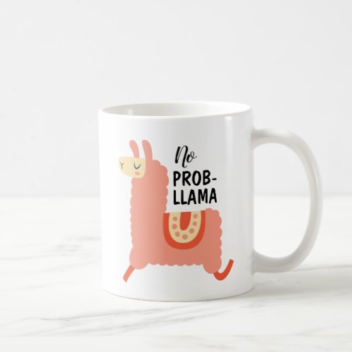 No Prob_Llama Cute Llama Coffee Mug Coffee Mug