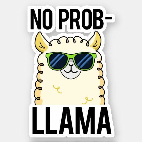 No_Prob_Llama Funny Cool Llama Pun  Sticker