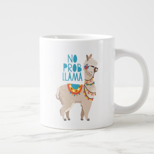 No Prob Llama Giant Coffee Mug