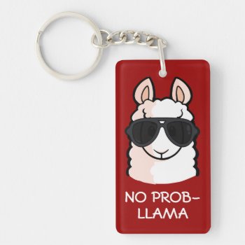 No Prob-llama Keychain by YamPuff at Zazzle