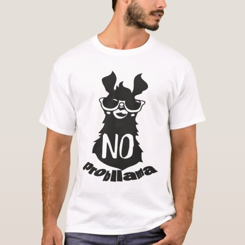 No Prob Llama No Probllama No Prob_Llama T_Shirt