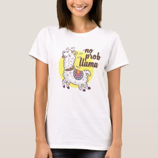 No Prob Llama T-Shirt
