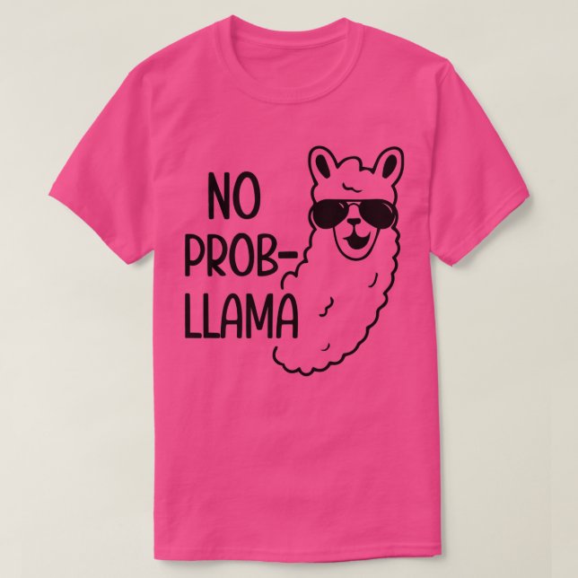 No Prob Llama T-Shirt (Design Front)