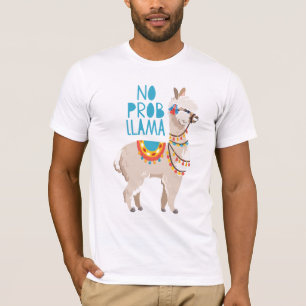 No Prob Llama T-Shirt
