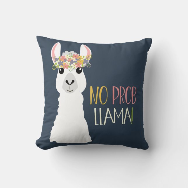 No Prob Llama Throw Pillow (Front)