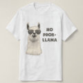 No Problem Llama T-Shirt | Zazzle
