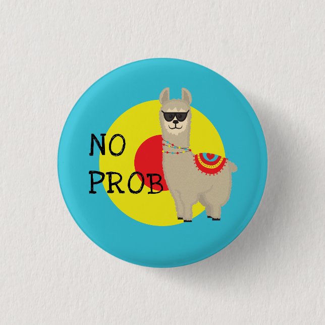 No Problem (No probLlama) Button (Front)