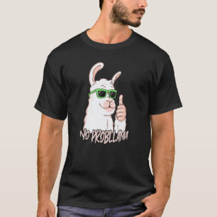No Probllama Cool Sunglasses Animal Llama Alpaca T-Shirt