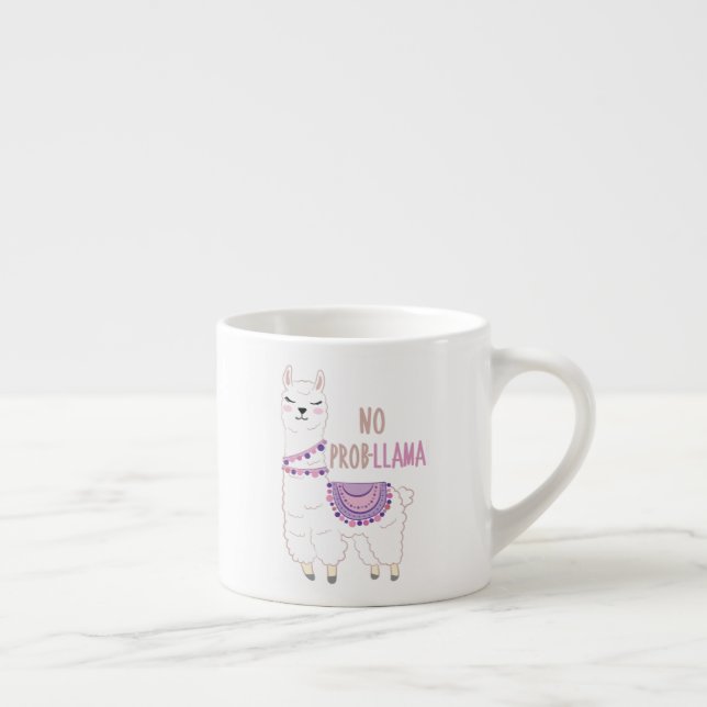 No Probllama Llama Funny Espresso Cup (Right)
