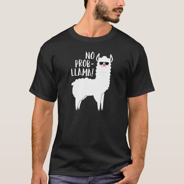 No Probllama T-Shirt (Front)