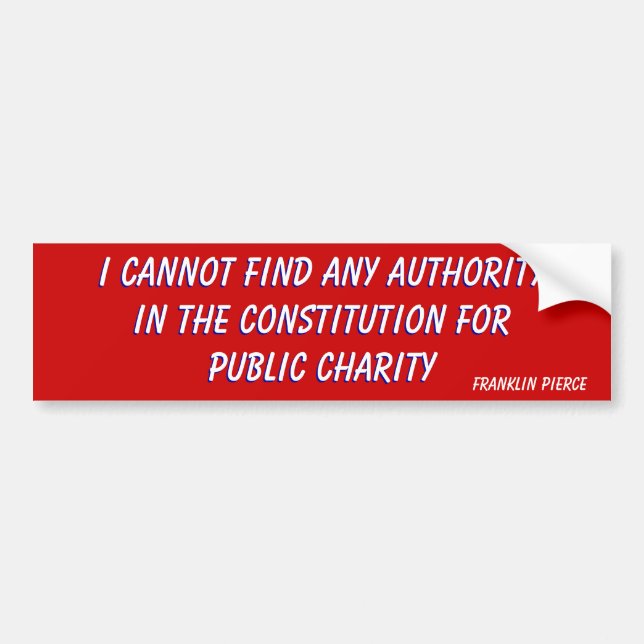 No Public Charity in Constitution Bumper Sticker (Front)