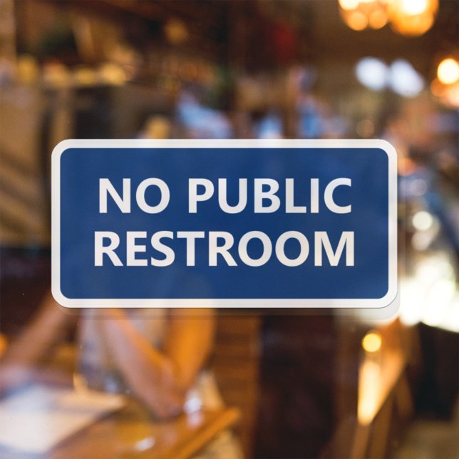 No Public Restroom Sign Sticker (Creator Uploaded)