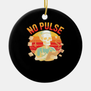 No Pulse Skeleton Nurse Funny Medical Halloween Pa Ceramic Ornament