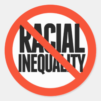 No Racial Inequality Classic Round Sticker