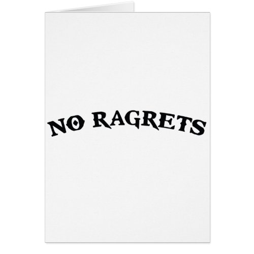 No Ragrets Mispelled Regrets Tattoo